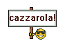 cazzarolaqm5.gif